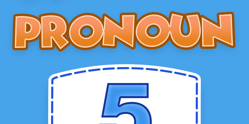 Pronoun Quiz 05