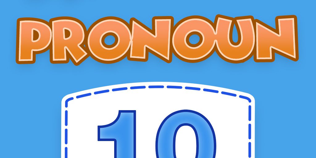 Pronoun Quiz 10