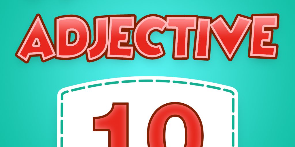 Adjective Quiz 10