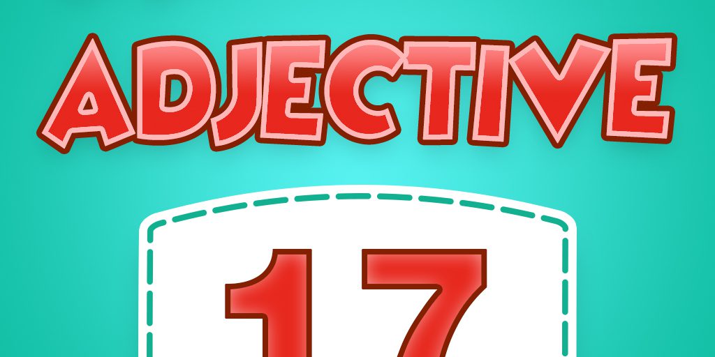 Adjective Quiz 17
