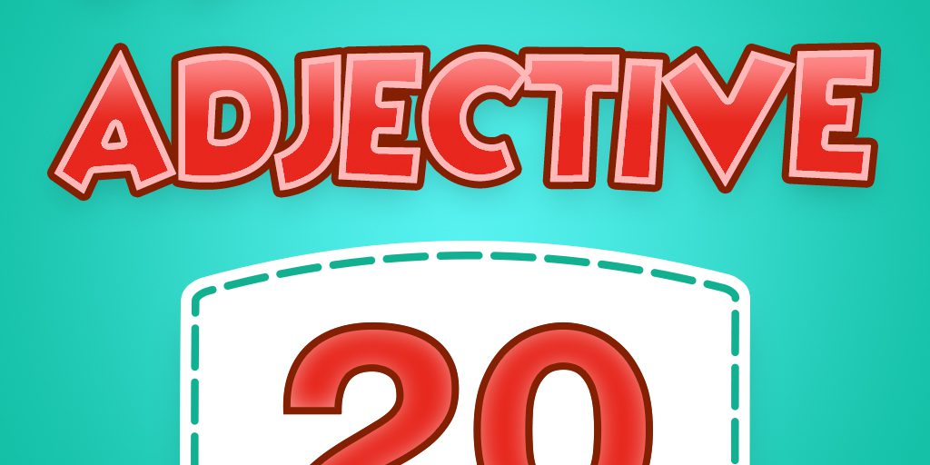Adjective Quiz 20