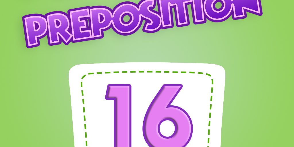 Preposition Quiz 16