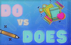 Do and does