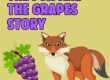 The Fox and The Grapes Story For kids