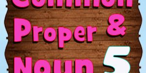 Common-Proper-Noun-Quiz-05